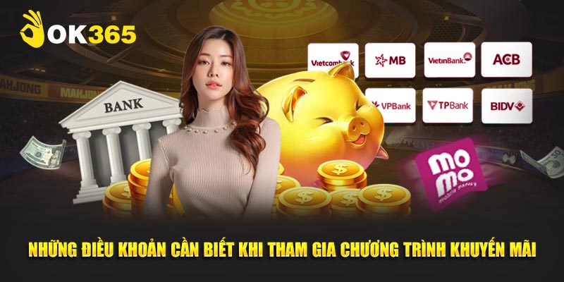 Những điều khoản cần biết khi tham gia chương trình khuyến mãi